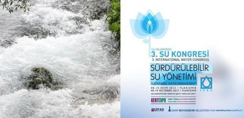 3. Uluslararası Sürdürülebilir Su Yönetimi Kongresi