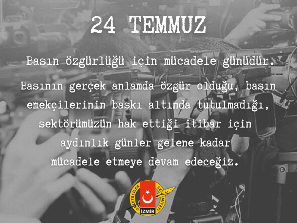 İGC: 24 Temmuz Basın Özgürlüğü İçin Mücadele Günüdür