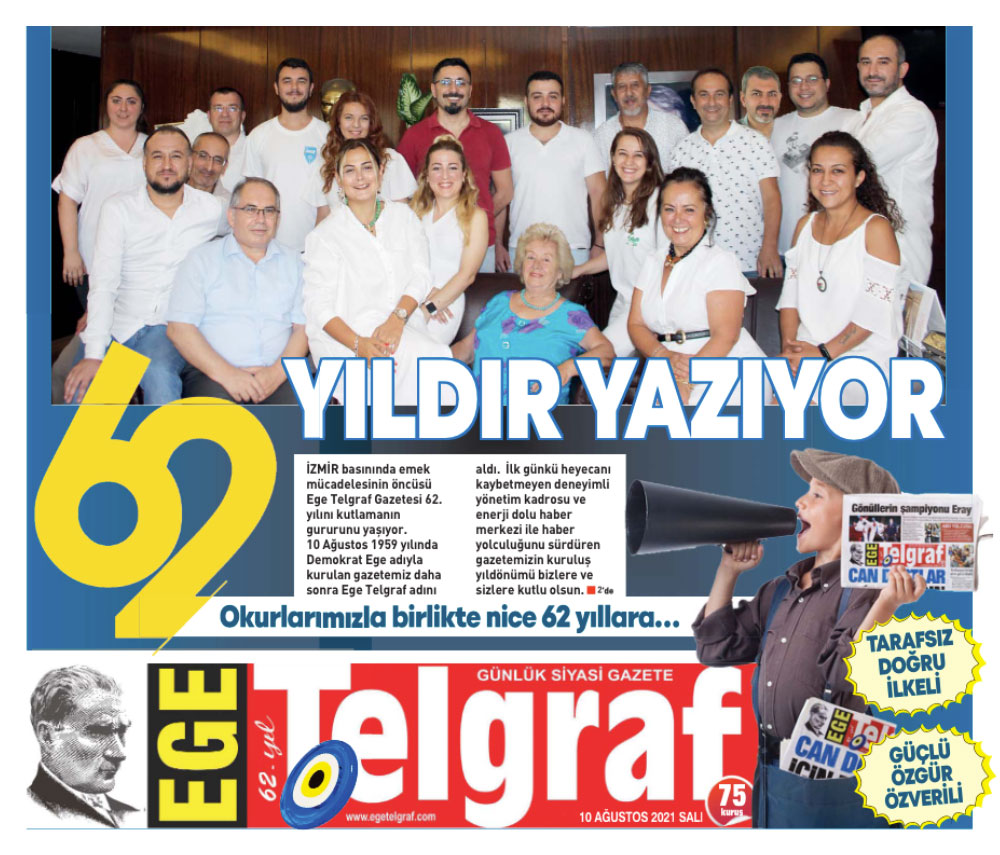 Ege Telgraf Gazetesi kuruluşunun 62. yıldönümünü kutluyor