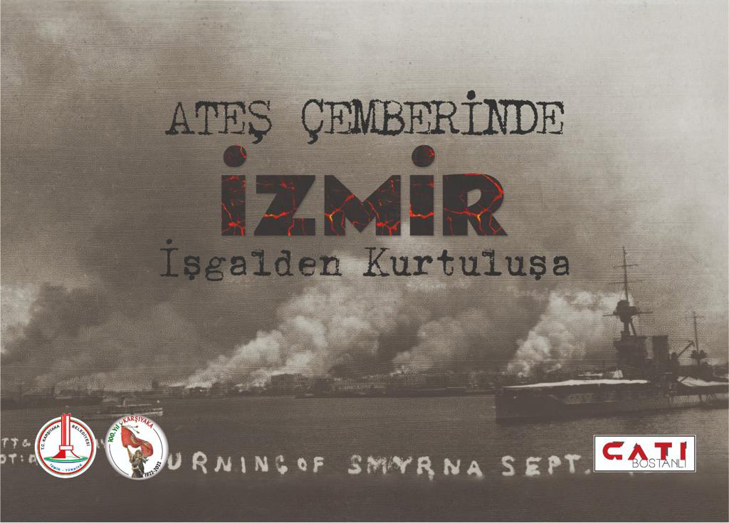 Ateş Çemberinde İzmir - İşgalden Kurtuluşa sergisi