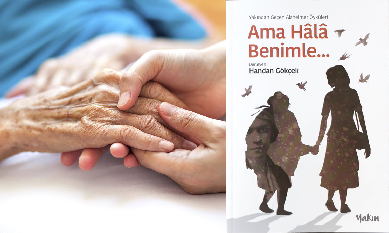 Alzheimer hastalarına adanan kitap: "Yakından Geçen Alzheimer Öyküleri"