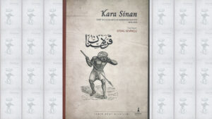 İzmir'in ilk gülmece ve karikatür gazetesi: Kara Sinan 