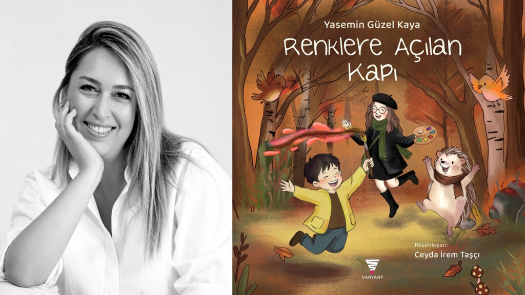 Yasemin Güzel Kaya “Renklere Açılan Kapı”yı imzalayacak