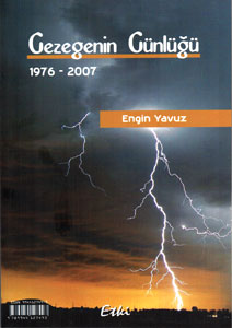 Engin Yavuz "Gezegenin Günlüğü"nü yayımladı