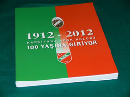 "Karşıyaka Spor Kulübü 100 Yaşına Basıyor" yayımlandı 