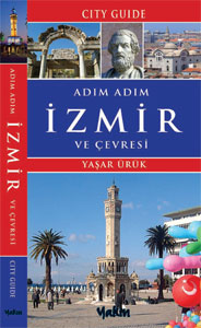 "Adım Adım İzmir" adlı kent rehberi yayımlandı