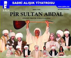 Pir Sultan Abdal oyunu ücretsiz sahnelenecek