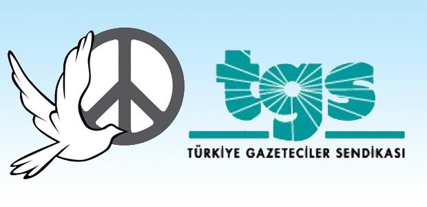 TGS İzmir: Gazeteciler barış için bedel ödüyor