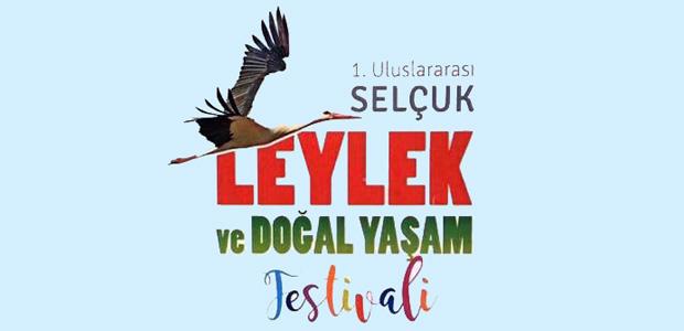 Selçuk’ta 1.Leylek ve Doğal Yaşam Festivali düzenlenecek