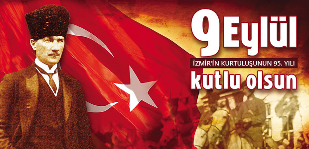 İzmir’in kurtuluşunun 95. yıldönümü kutlanıyor