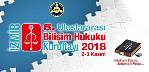 5. Uluslararası Bilişim Hukuku Kurultayı