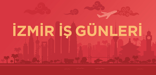 İzmir’in yatırım olanakları İş Günleri’nde konuşulacak